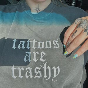 Tattoos Are Trashy Embroidered Crop Tee | Comfort Colors Shirt | Ironic Tattoo Shirt | Edgy Embroidery Top | Sarcastic Crop Top