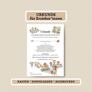 May include: A printable certificate for an educator. The certificate is decorated with colorful illustrations of children playing in a classroom. The text reads "Urkunde für Erzieher*innen" and "Für die allerbeste Erzieherin/den allerbesten Erzieher der Welt".