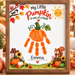 May include: A framed print featuring the text My Little Pumpkin is one of a kind and the name Emma. The design includes a central orange handprint shaped like a pumpkin, a smiling sun, a bird on a branch, a squirrel, and various autumn motifs.