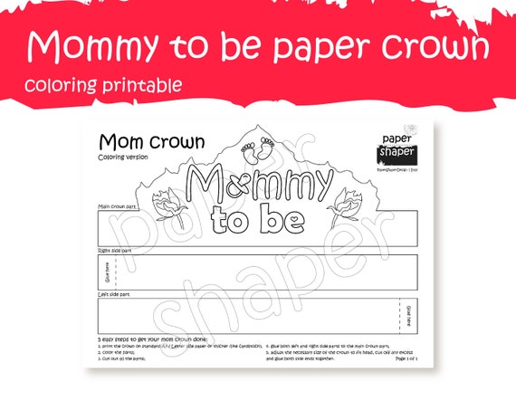 Printable Mommy to Be Paper Crown Gorgeous Accessory Baby | Etsy