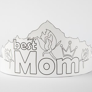 Printable World’s Best Mom Paper Crown Lovely Greetings on Mother’s Day Nice for Photoshoot Coloring pdf Party DIY Instant Download Love Mom