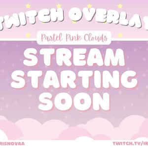 Cute Animated Pastel Pink/Purple Clouds Twitch Scenes - Stream Starting, Be Right Back, Stream Ending, Stream Offline