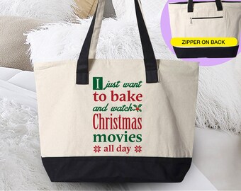 I Just Want To Bake & Watch Christmas Movies Tote Bag | Christmas Tote | Cute Holiday Tote Bag | Funny Christmas Tote Bag