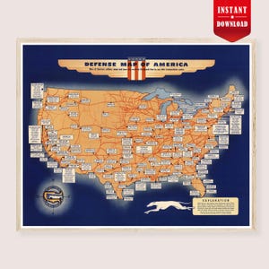 May include: A vintage-style map titled Defense of America featuring a tan United States landmass against a dark blue background. The map displays orange transportation routes, numerous text boxes with location names, a compass rose, and a greyhound.