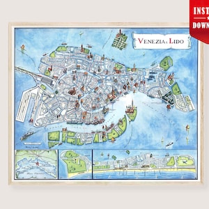 May include: A framed map of Venice and Lido, Italy, in a vintage style. The map is detailed with buildings, canals, and landmarks in shades of blue, brown, and white. The title "Venezia e Lido" is displayed in a scroll. A red "Instant Download" banner is in the upper right corner.