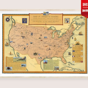 May include: A framed vintage map of the United States, titled "Map of America's Making." The map features detailed illustrations and text, with a focus on historical elements. The map is in a wooden frame and includes a red "Instant Download" banner.