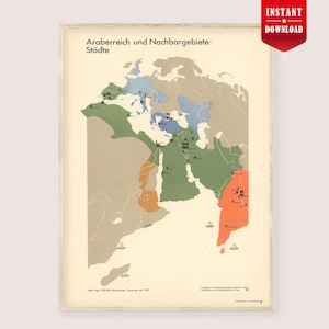Può includere: Stampa di mappa vintage intitolata "Impero arabo e regioni limitrofe: Città". La mappa presenta una rappresentazione codificata a colori della regione, con testo in tedesco. Uno striscione rosso in alto a destra recita "Download istantaneo."