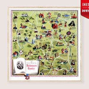 May include: A framed vintage map of Shakespeare's Country, featuring illustrations of historical figures and landmarks. The map is in a colorful, illustrative style, with the text "Instant Download" in the upper right corner.