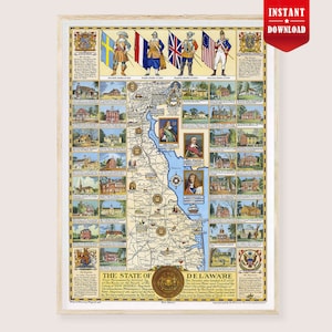 May include: A framed vintage map of Delaware, featuring historical illustrations and text. The map includes depictions of historical figures, buildings, and flags. The words "THE STATE OF DELAWARE" are prominently displayed. A red banner with "INSTANT DOWNLOAD" is in the upper right corner.