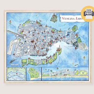 May include: A framed paper print of a map of Venice and Lido. The map is hand-drawn with blue water and detailed city features in white and red. The print includes the text "VENEZIA e Lido" and is surrounded by a light wood frame.