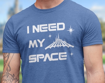 Camiseta "Necesito mi espacio" / Camiseta Disney de Space Mountain / Magic Kingdom Tomorrowland / Camiseta retro de atracciones Disney / Regalo de vacaciones Disney
