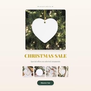 May include: A white heart-shaped ceramic ornament with a gold hanging string, displayed against a green pine tree with warm lights. The graphic includes the text SEASON SPECIAL, CHRISTMAS SALE, Special offers on selected ornaments, and Discover Now.