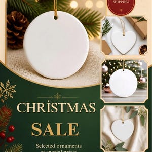 May include: A collection of blank white ceramic ornaments in round and heart shapes, each featuring a small hole at the top for hanging with a gold string. The display includes text reading CHRISTMAS SALE, Selected ornaments at special prices.