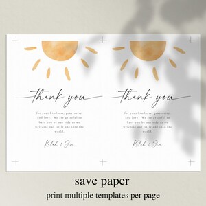 May include: Two thank you cards with a watercolor sun design. The text reads "Thank you for your kindness, generosity, and love. We are grateful to have you by our side as we welcome our little one into the world. Kalah & Jim."