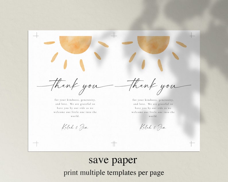 May include: Two thank you cards with a watercolor sun design. The text reads "Thank you for your kindness, generosity, and love. We are grateful to have you by our side as we welcome our little one into the world. Kalah & Jim."