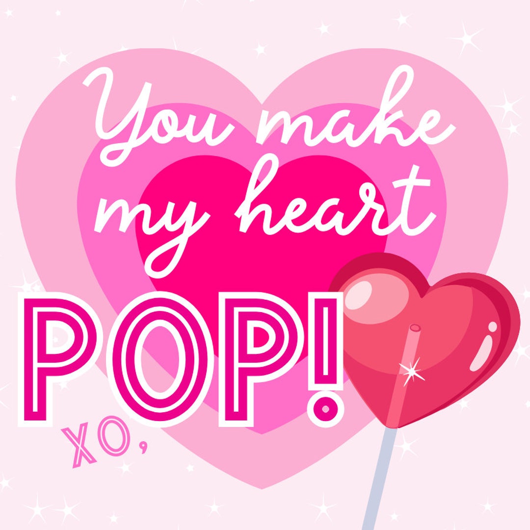 Printable Classroom Valentine you Make My Heart Pop Etsy