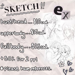 K&ouml;nnte beinhalten: Ein Skizzen-Kunst-Auftragsblatt mit dem Wort "SKETCH" oben. Das Blatt enth&auml;lt Skizzen von Charakteren im Anime-Stil und Preise f&uuml;r Brust/Kopf-, Oberk&ouml;rper- und Ganzk&ouml;rperzeichnungen. Der Text erw&auml;hnt auch einen Aufpreis von 50 % f&uuml;r zwei Personen.