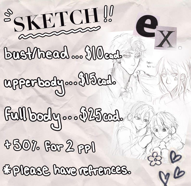 K&ouml;nnte beinhalten: Ein Skizzen-Kunst-Auftragsblatt mit dem Wort "SKETCH" oben. Das Blatt enth&auml;lt Skizzen von Charakteren im Anime-Stil und Preise f&uuml;r Brust/Kopf-, Oberk&ouml;rper- und Ganzk&ouml;rperzeichnungen. Der Text erw&auml;hnt auch einen Aufpreis von 50 % f&uuml;r zwei Personen.