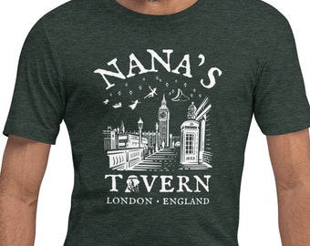 Nana's Tavern, Unisex t-shirt, Peter Pan Shirt, Peter Pan Dog Shirt, Peter Pan Nana, Neverland Shirt, Drinking Around The World Shirt Epcot