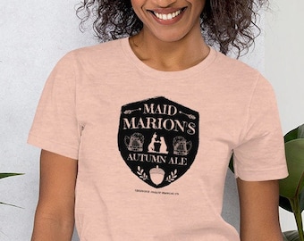 Robin Hood Shirt, Maid Marian's Autumn Ale, Sherwood Forest Shirt, Maid Marian T-Shirt, Robin Hood T-Shirt, Unisex T-Shirt