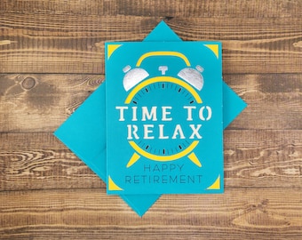 Retirement Time, Greeting Card