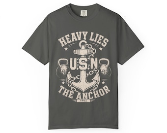 Heavy Lies The Anchor Goat's Gym Tee - Navy CPO Weightlifting Garment-Dyed Shirt