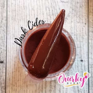 Dark Cider Dip Powder - Brown Dip Powder, Acrylic Dip Powder, Nail Dip Powder, DIY Nail Dip Powder, Nail Dip, Fall Dip Powders