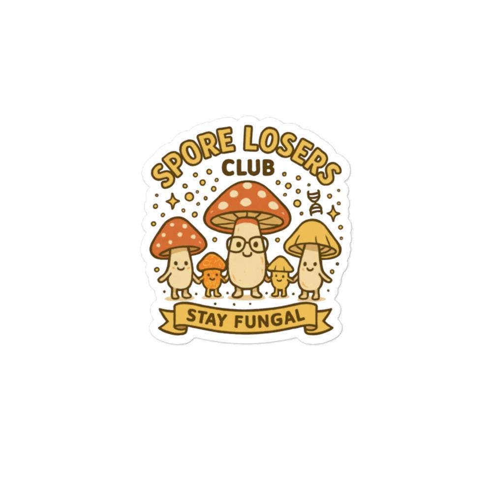 Spore Losers Club Sticker | Funny Mushroom Stay Fungal Vinyl Decal |  Bubble-free Stickers - Etsy New Zealand