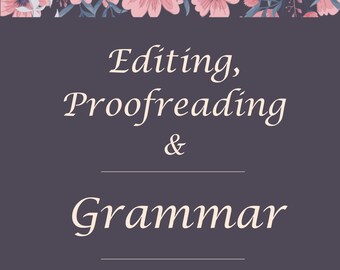 Édition, relecture et grammaire