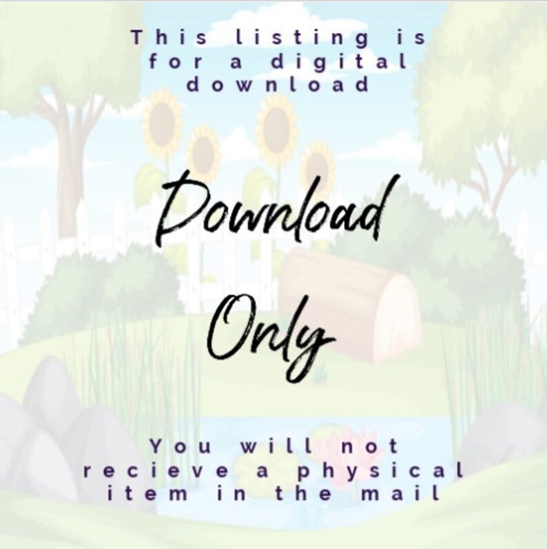 Op de afbeelding: Een digitale downloadafbeelding met een cartoonlandschap met een vijver, bomen en zonnebloemen. De tekst luidt "Deze aanbieding is voor een digitale download. Alleen downloaden. U ontvangt geen fysiek item per post."