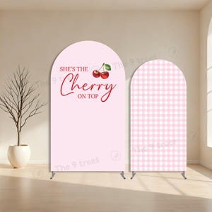 She is the Cherry on Top Arch Cover: Girl Baby Shower Double Sided Photo Backdrop