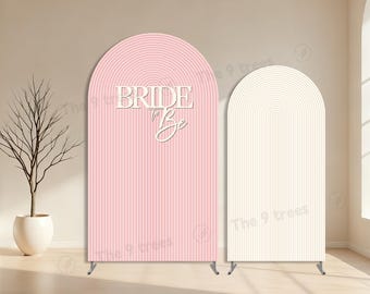 Rose Pink Bride To Be Arch Cover, Bridal Shower Backdrop