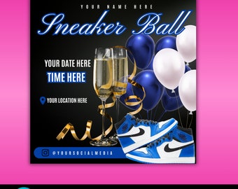 Sneaker Ball Party social media birthday celebration invitation premade diy Flyer Canva Template