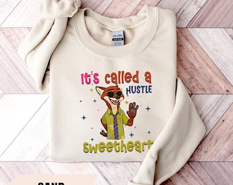 Nick Wilde It's Called a Hustle Sweatshirt, Disney Zootopia Characters Sweater, Nick Wilde Judy Hopps Shirt, Disneyland Family Trip Hoodie
