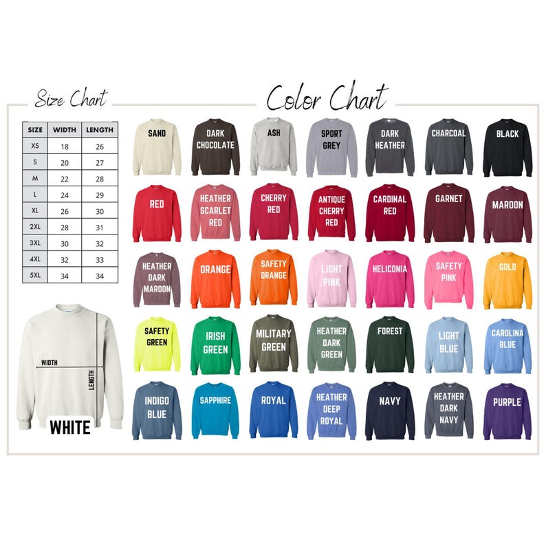 May include: A size and color chart for sweatshirts. The size chart shows measurements in inches, with sizes ranging from XS to 5XL. The color chart displays various sweatshirt colors, including red, black, and blue.