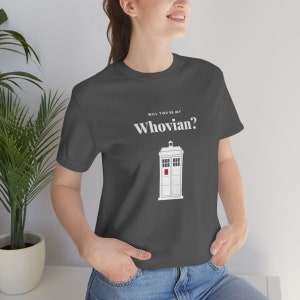 Be My Whovian TARDIS Fans Birthday Shirt - Doctor Who Gift Idea - Unisex Soft Cotton Tee