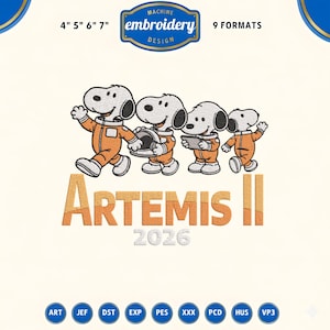May include: Embroidery design featuring Snoopy and friends in orange space suits, with the text "ARTEMIS II 2026". Includes various file formats and sizes: 10 cm, 13 cm, 15 cm, and 18 cm in height.