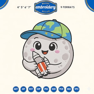 May include: Machine embroidery design featuring a smiling moon character wearing a blue and green Earth-themed cap and holding a rocket. The design is available in 9 formats and sizes 4", 5", 6", and 7".
