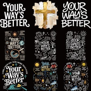 May include: Black graphic design with the text "YOUR WAY'S BETTER" in white, along with other text and illustrations. A gold cross is at the top. The design includes a jet ski, a heart, and a sun.