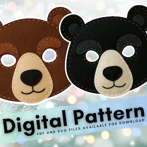 May include: Two bear masks, one brown and one black, with white eye openings and tan noses. The masks are made of felt and have stitched details. Text at the bottom reads "Digital Pattern".