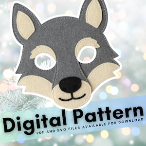Może przedstawiać: Szara filcowa maska wilka z kremowymi akcentami i czarnym nosem. Maska ma otwory na oczy i jest zaprojektowana w stylu kreskówkowym. Tekst na obrazku brzmi "Digital Pattern" i "PDF and SVG files available for download."