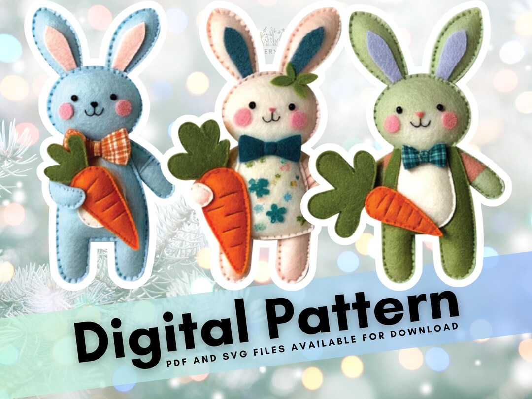 Easter Bunny Felt Patterns - PDF Download for Festive Crafts ...