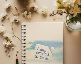 Creative Writing Journal - Ruled Line Notebook 'I was created to create', Diary, Writer's Notebook, Inspirational Quote Notebook, Gift for