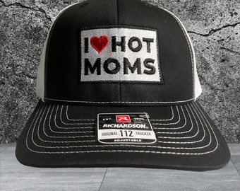 I Love Hot Moms  Richardson 112 Trucker Hat