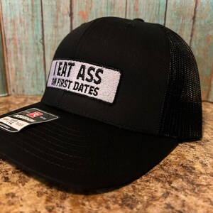 I Eat A on Fist Dates Richardson 112 Trucker Hat image 3