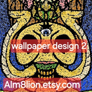 May include: Abstract digital art with a symmetrical design in yellow, orange, blue, and green. The image includes the text "wallpaper design 2" and "Alm8lion.etsy.com" in red rectangles.