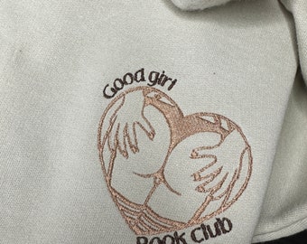 Good Girl Book Club Sweatshirt | Embroidered Custom Crewneck | Dark Romance Reader