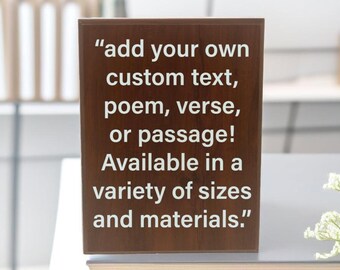 Add Your Own Book Quote, Custom Quote Wall Art, Motivational Quote Plaque, Custom Wood Sign, Cherry, Oak, Bamboo, Marble, Black Glass