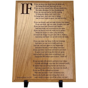 IF, Rudyard_Kipling Poem Plaque, Wall Art, 9x12 and 12x15 inch, 3/4 inch thick, Father Son Gift. Custom Engraved, Free Shipping