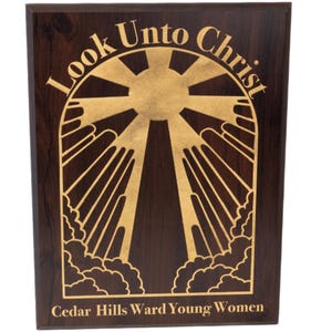 LDS 2025 Youth Theme Gift Plaque, Look Unto Christ Sign for Young Women & Young Men, Customizable Church Gift, Young Womens Camp